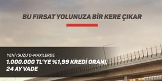 Isuzu D-Max Pick-Up Modellerinde Avantajlı Kampanya